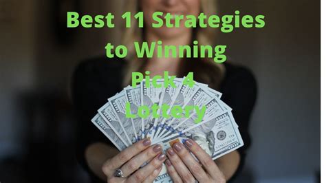 Best 11 Strategies to Winning Pick 4 Lottery(2022 Updated).